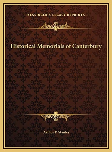 Historical Memorials of Canterbury