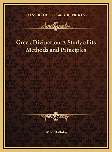 Greek Divination A Study of its Methods and Principles