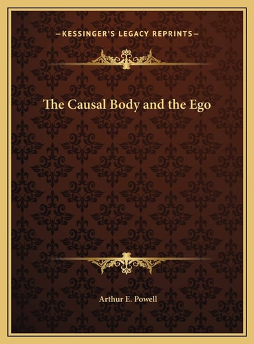 The Causal Body and the Ego