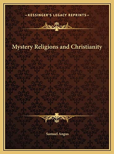 Mystery Religions and Christianity