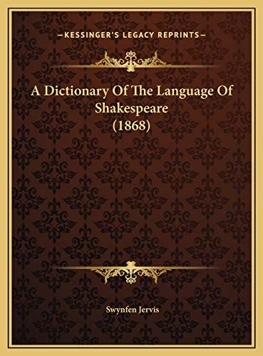 A Dictionary Of The Language Of Shakespeare (1868)