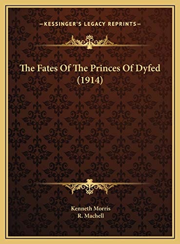 The Fates Of The Princes Of Dyfed (1914)