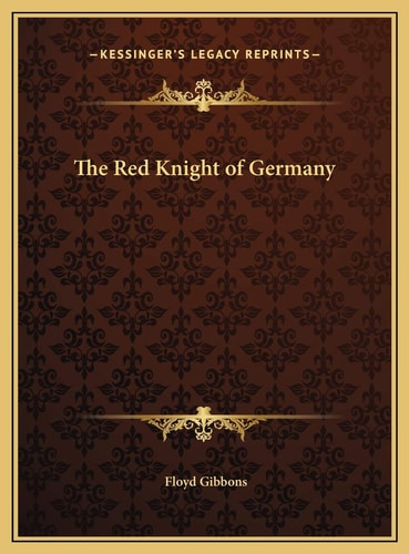 The Red Knight of Germany