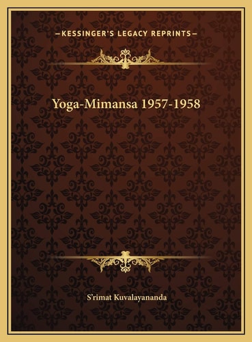 Yoga-Mimansa 1957-1958