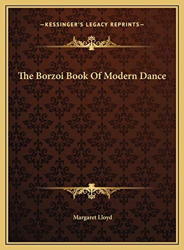 The Borzoi Book Of Modern Dance