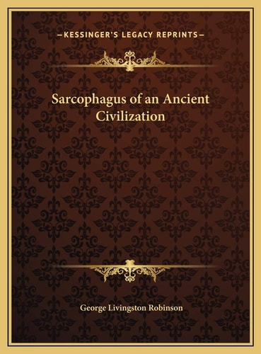 Sarcophagus of an Ancient Civilization