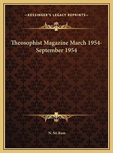 Theosophist Magazine March 1954-September 1954