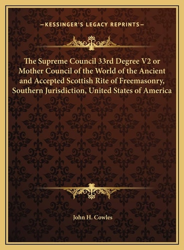The Supreme Council 33rd Degree V2 or Mother Council of the World of the Ancient and Accepted Scottish Rite of Freemasonry, Southern Jurisdiction, United States of America
