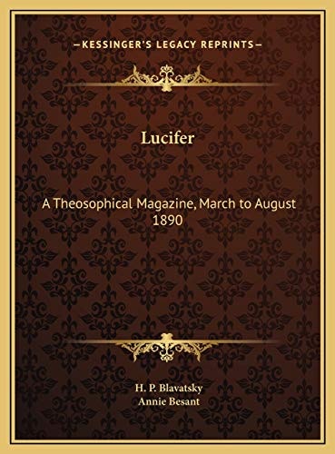 Lucifer: A Theosophical Magazine, March to August 1890