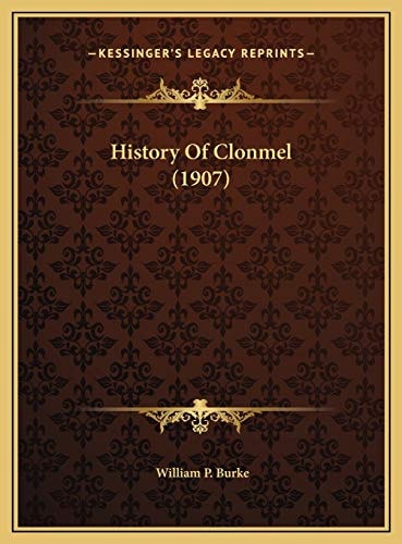 History Of Clonmel (1907)