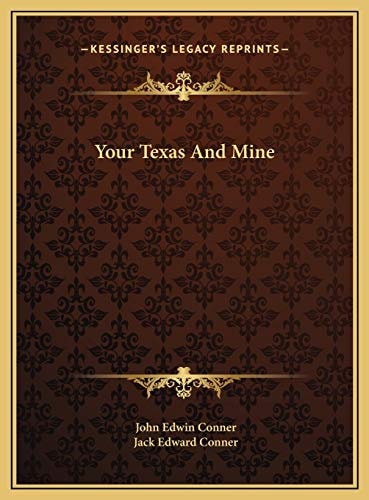 Your Texas And Mine