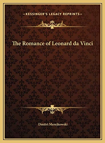 The Romance of Leonard da Vinci
