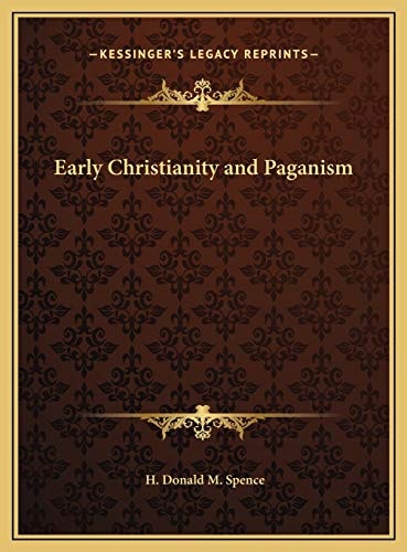 Early Christianity and Paganism