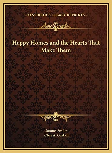 Happy Homes and the Hearts That Make Them