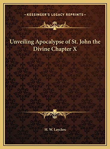 Unveiling Apocalypse of St. John the Divine Chapter X