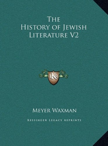 The History of Jewish Literature V2