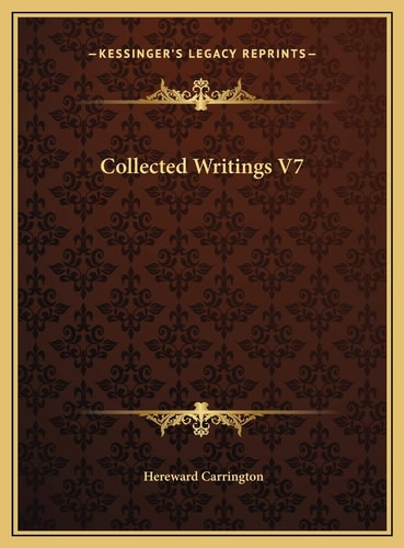 Collected Writings V7
