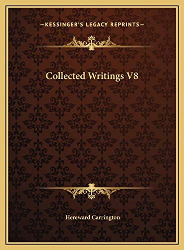 Collected Writings V8