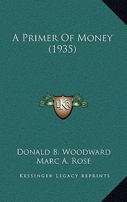 A Primer Of Money (1935)