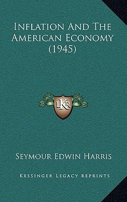 Inflation And The American Economy (1945)