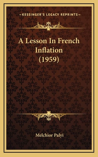 A Lesson In French Inflation (1959)