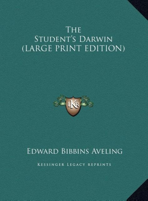 The Students Darwin (LARGE PRINT EDITION)