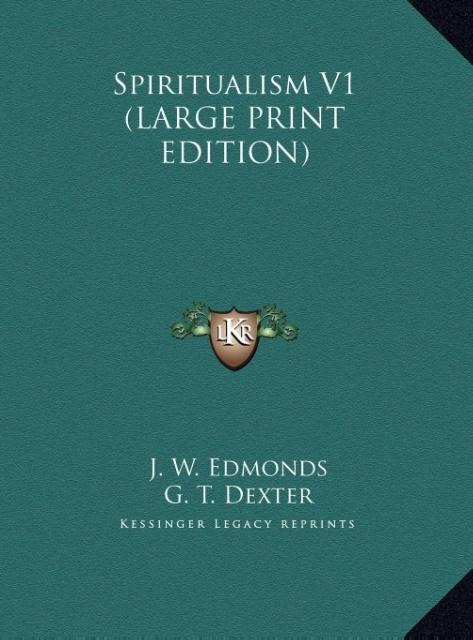 Spiritualism V1 (LARGE PRINT EDITION)