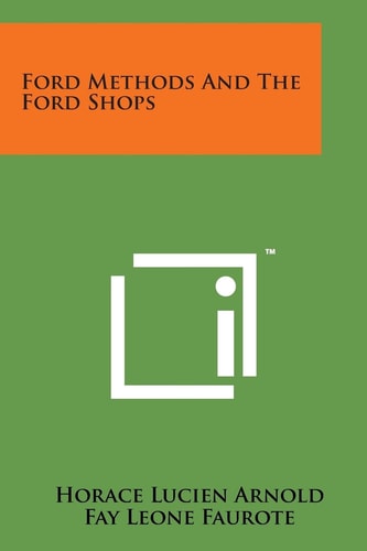 Ford Methods and the Ford Shops