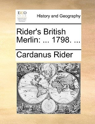 Rider's British Merlin: ... 1798. ...