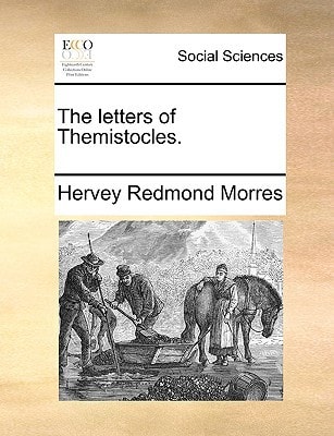 The letters of Themistocles.