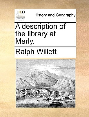 A description of the library at Merly.