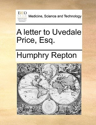 A letter to Uvedale Price, Esq.