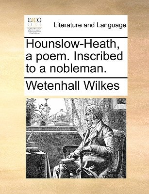 Hounslow-Heath, a poem. Inscribed to a nobleman.