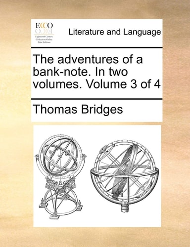 The adventures of a bank-note. In two volumes. Volume 3 of 4