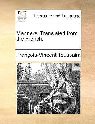 Manners. Translated from the French.