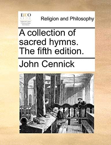 A collection of sacred hymns. The fifth edition.
