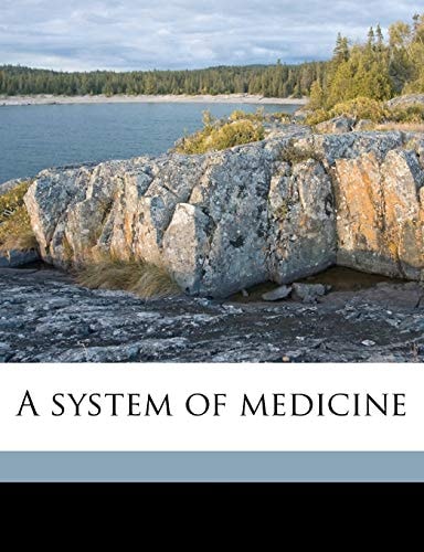 A system of medicine