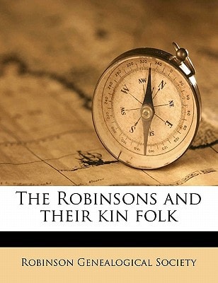 The Robinsons and their kin folk Volume 1902