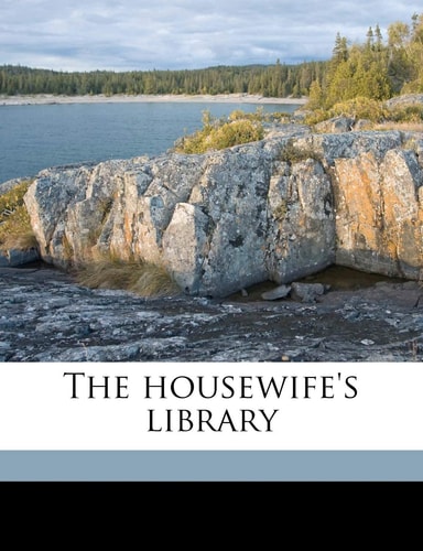 The housewife's library