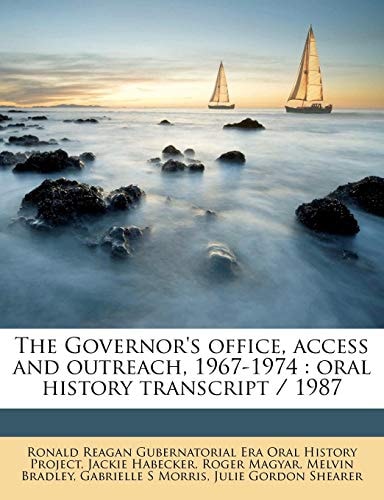 The Governor's office, access and outreach, 1967-1974: oral history transcript / 198