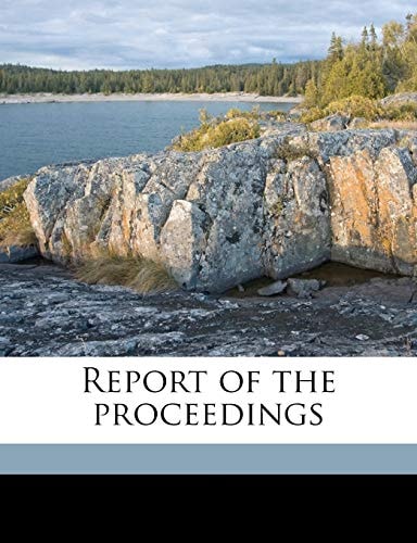 Report of the proceeding, Volume 1878