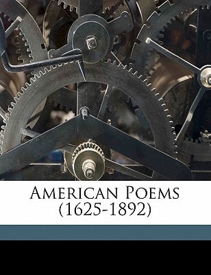 American poems (1625-1892)