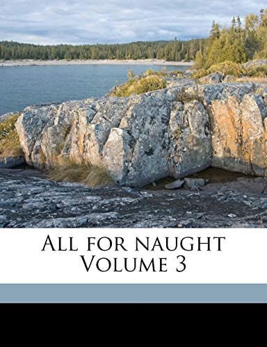 All for naught Volume 3