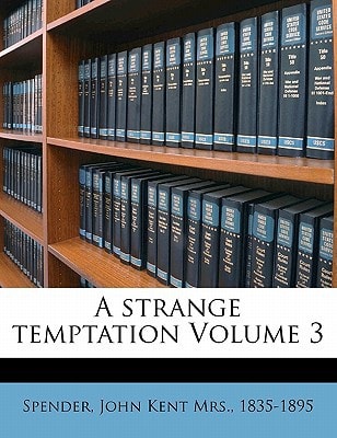A strange temptation Volume 3
