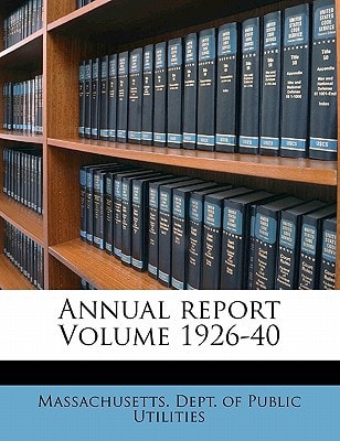 Annual report Volume 1926-40