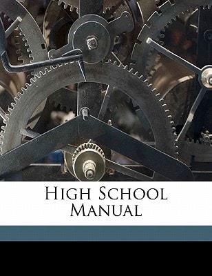 High school manual