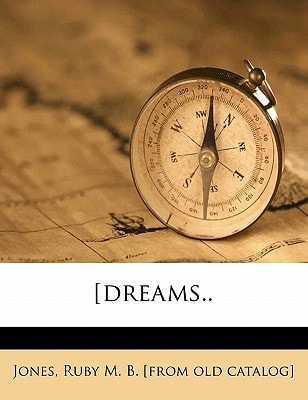 [Dreams..