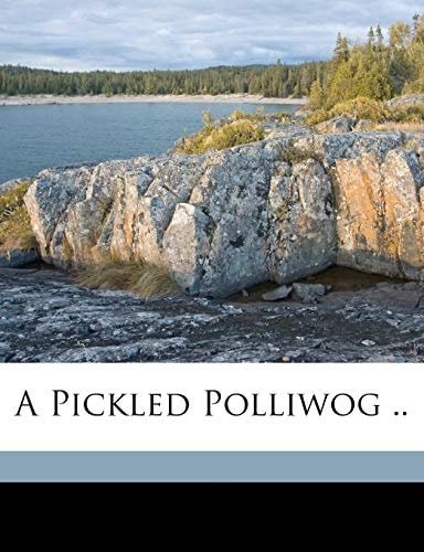 A pickled polliwog ..