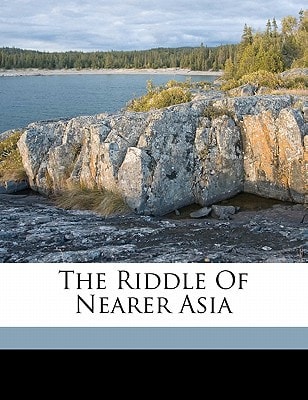 The riddle of nearer Asia