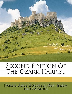Second edition of the Ozark harpist